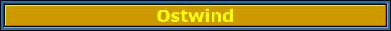 Ostwind Ostwind